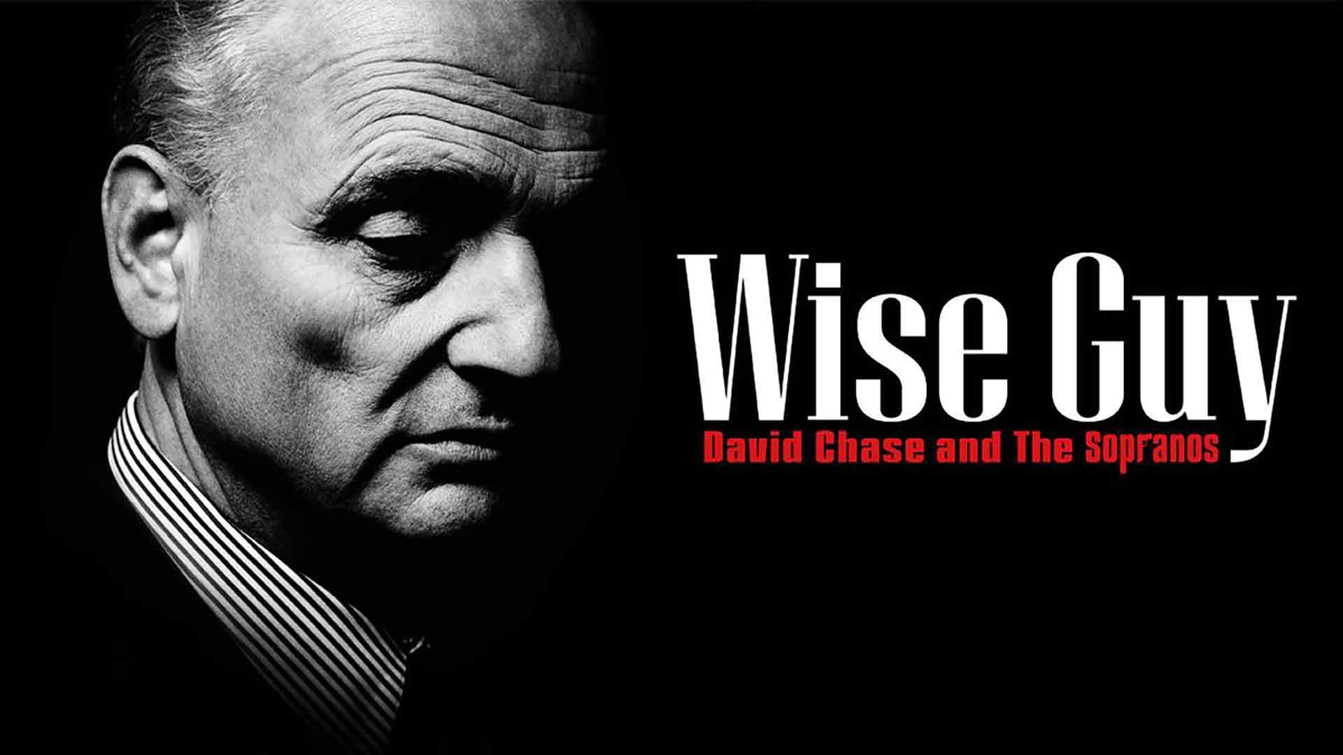 پوستر Wise Guy: David Chase and the Sopranos